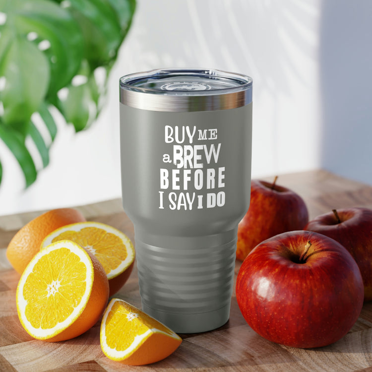 30oz Tumbler Stainless Steel Colors Humorous Groom Brewing Drinks Wedding Engagement Bridal Funny Vodkas Drinking Bachelors