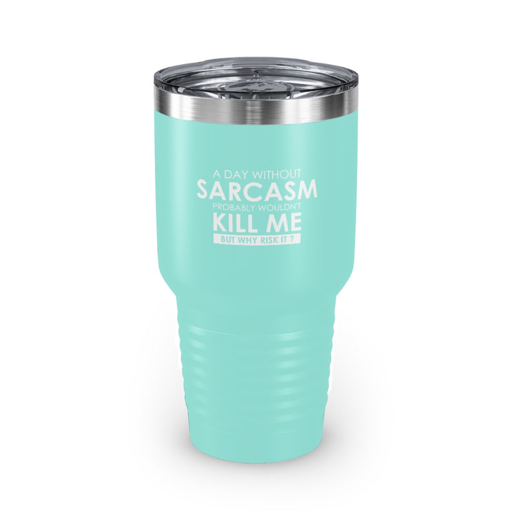 30oz Tumbler Stainless Steel Colors  Hilarious Sarcastically Living Introvert Statements Line Gag Humorous