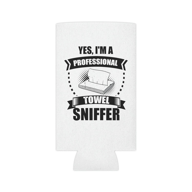 Beer Can Cooler Sleeve Funny I'm a Professional Towel Sniffer Snif Test  Humorous Scent Expert Smell Occupation