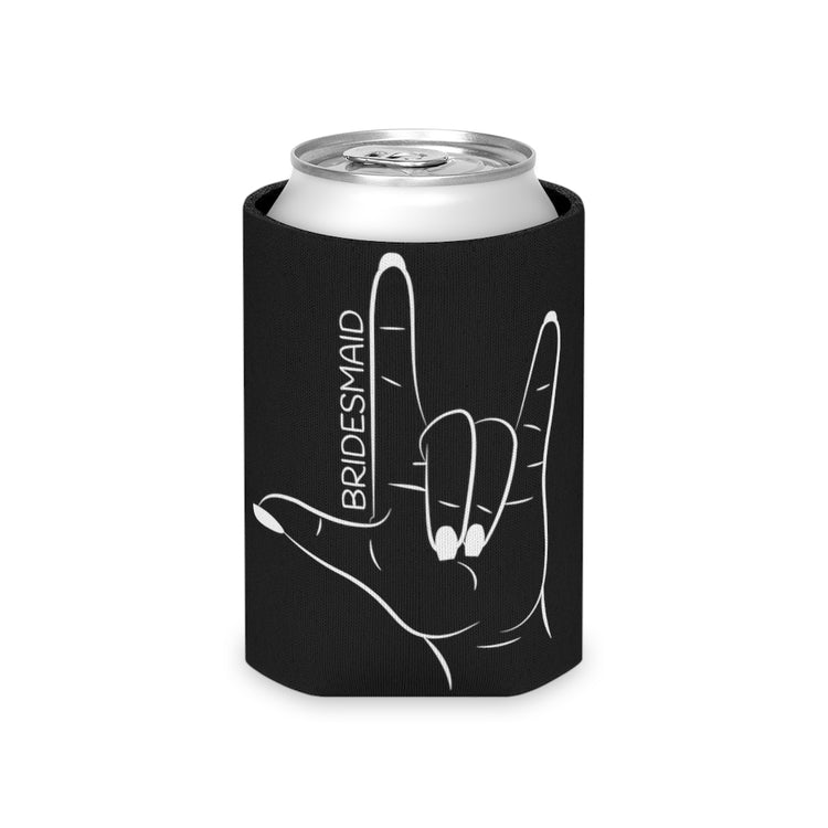 Beer Can Cooler Sleeve  Hilarious Wedding Bridesmaid Sarcastic Illustration Saying Funny Engagement