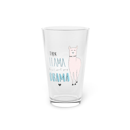 Beer Glass Pint 16oz  This Llama doesn't want your drama