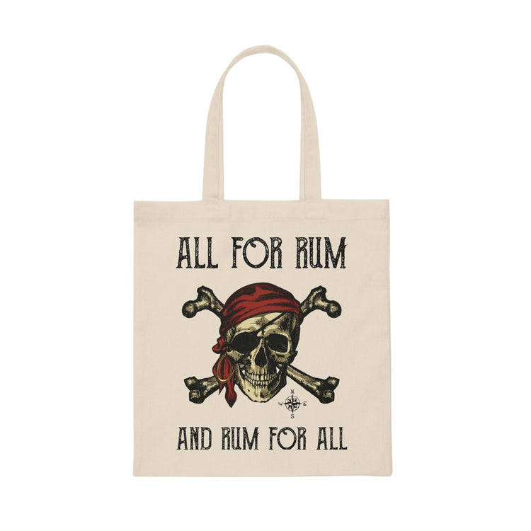 All For Rum And Rum For All Pirate Canvas Tote Bag