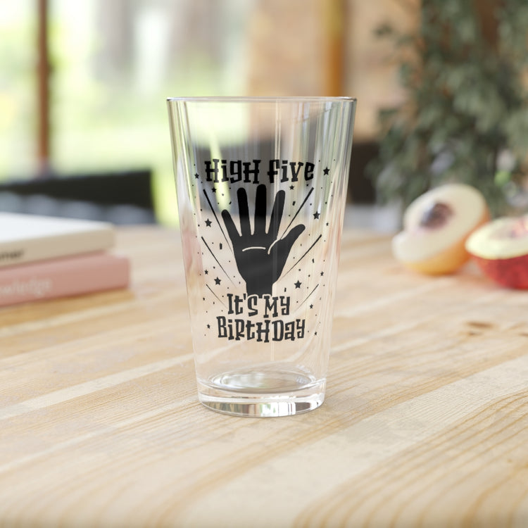 Beer Glass Pint 16oz  Novelty Fifth Birthday Party Birth Day Gatherings Lover Hilarious Celebrant