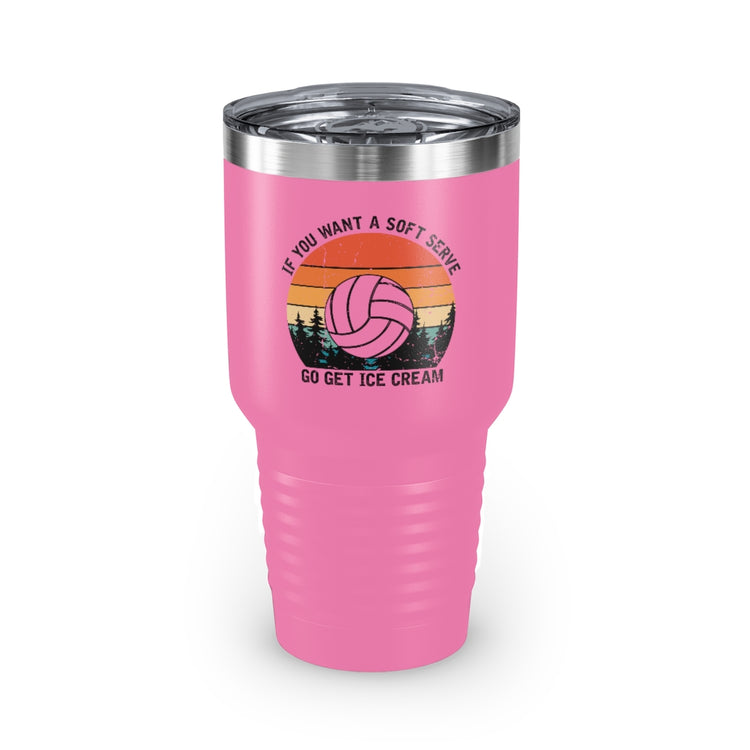 30oz Tumbler Stainless Steel  Colors Humorous Volleyball Enthusiasts Mockery Sporty Pun Sayings Funny Spikers Teams