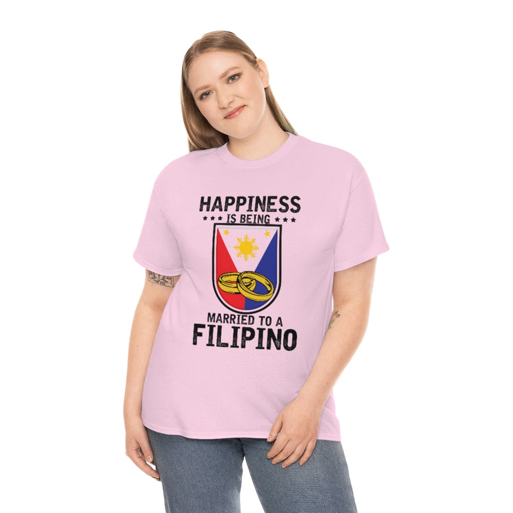 Humorous Happiness Is Married To Filipino Asian Wife Husband Novelty Marriage