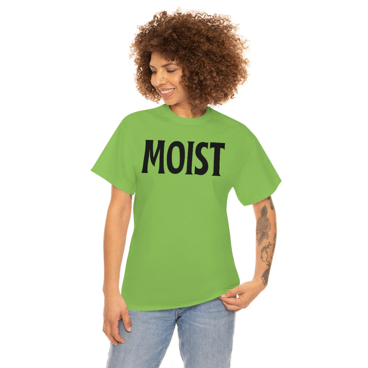 Funny Moist Sarcastic Saying Men Women Pun Sarcasm Statement Hilarious Hubbies Ironic Sayings Marriage Sarcasm