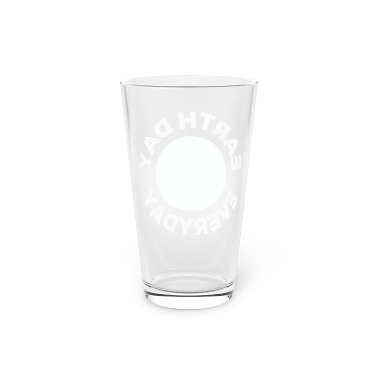 Beer Glass Pint 16oz Earth Day Everyday Environment