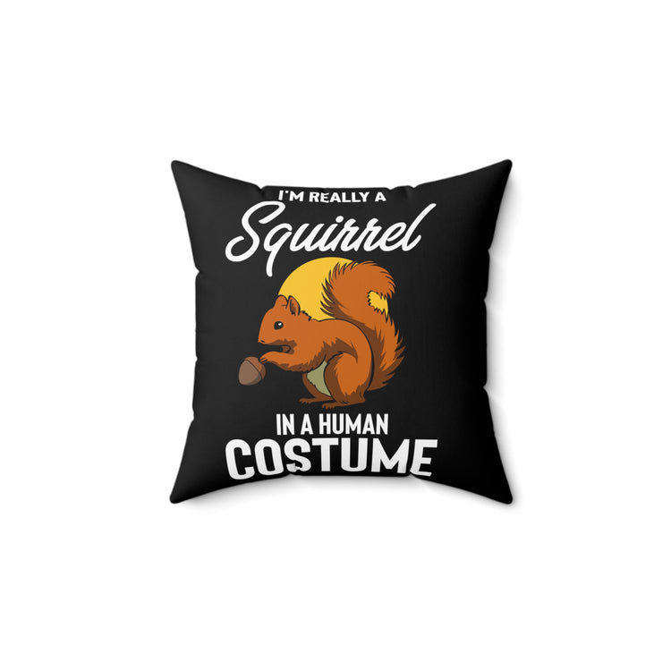 Novelty All Hallows Eve Cute Animals Disguise Enthusiast Hilarious Furry Woodland Mammal Spooky Costume Spun Polyester Square Pillow