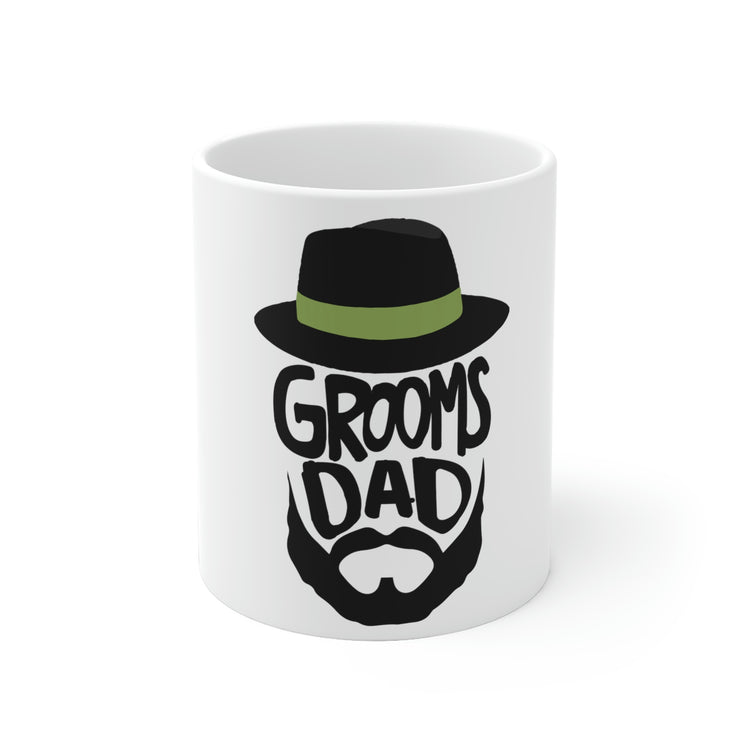 White Ceramic Mug Funny Groom Father Wedding Bachelors Dad  Grooms Bridal Sayings Engagement Fiances