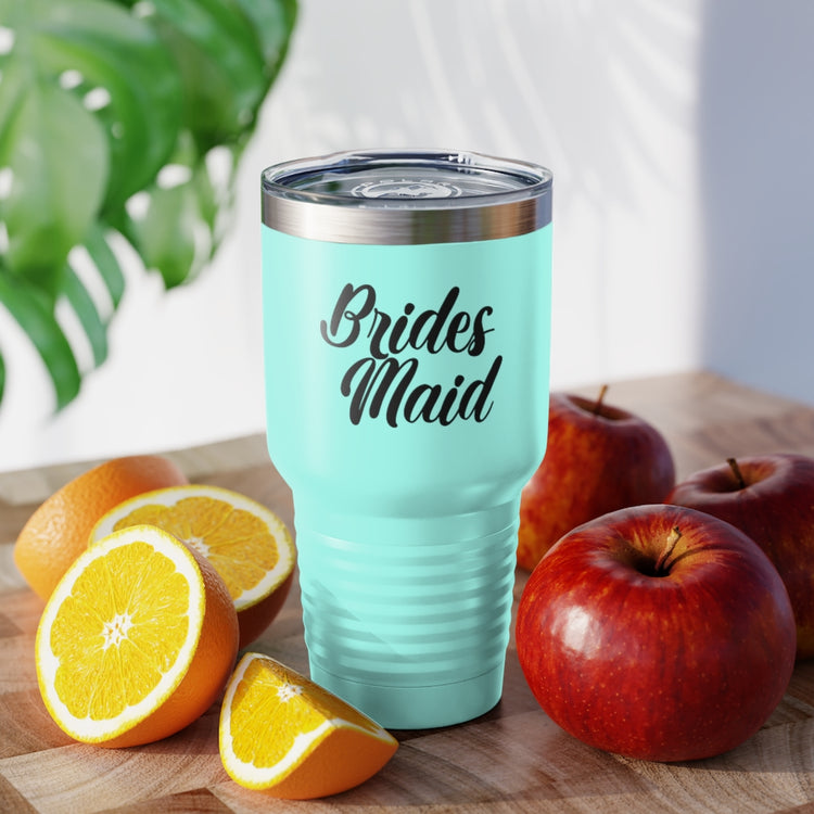 30oz Tumbler Stainless Steel Colors Hilarious Wedding Bridesmaid Sarcastic Illustration Saying Funny Engagement