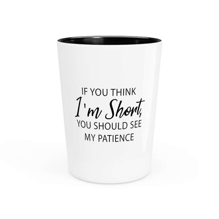 Shot Glass Party Ceramic Tequila   Humorous Impatient Introverts Awkward Statements Pun Line Hilarious Introverted Impatience Mocking Sayings