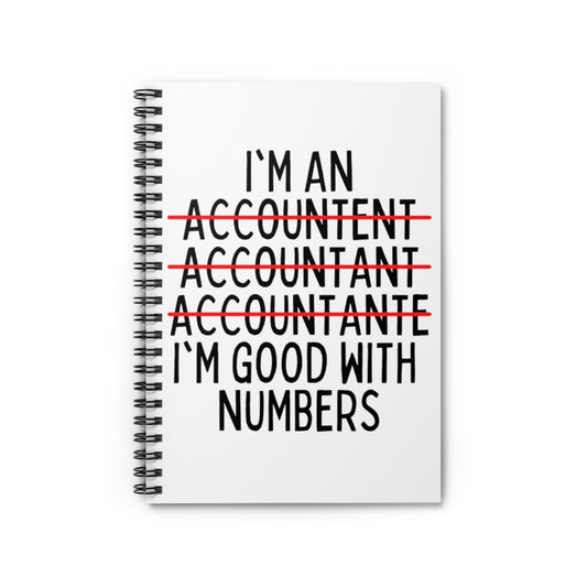 Spiral Notebook  Humorous Accountant Financial Statements Reports Enthusiast Hilarious