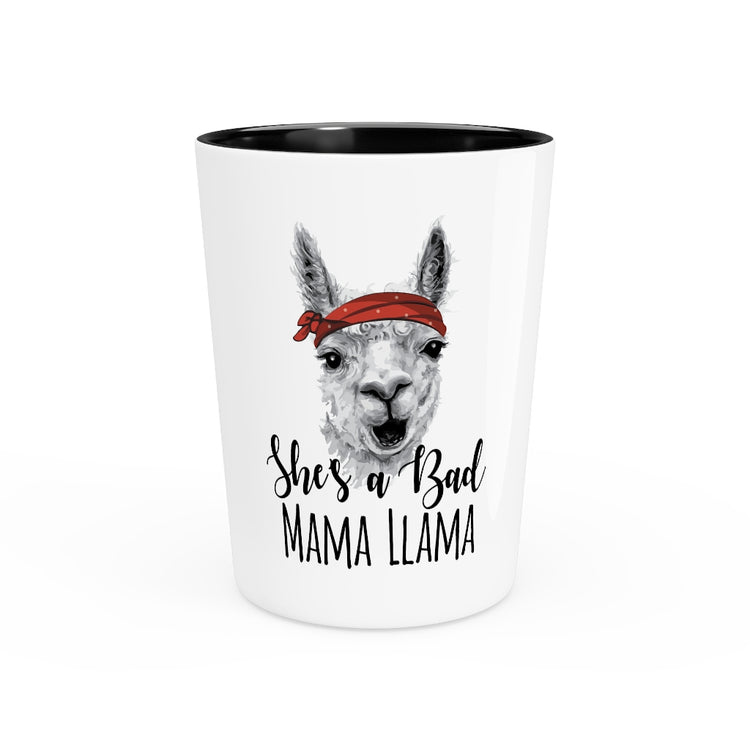 Shot Glass Party Ceramic Tequila  Funny Mom Alpaca Llama Peru Enthusiast Vintage Women Saying Humorous Alpacas Sassiest Sayings Mockery Gags