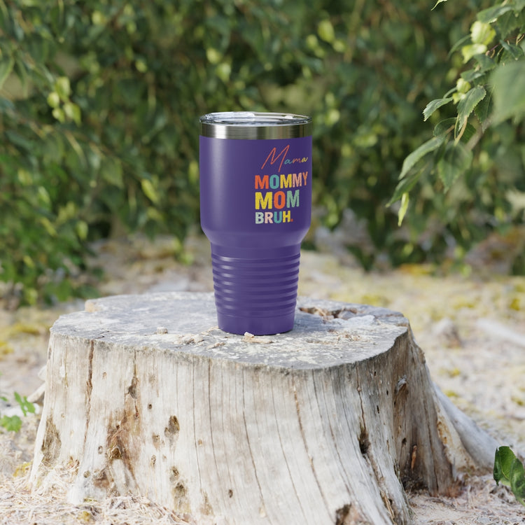 30oz Tumbler Stainless Steel Colors Novelty Mommies Names Mothers Appreciation Statements Puns Humorous Mommas