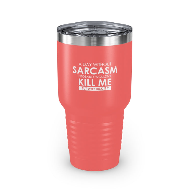 30oz Tumbler Stainless Steel Colors  Hilarious Sarcastically Living Introvert Statements Line Gag Humorous