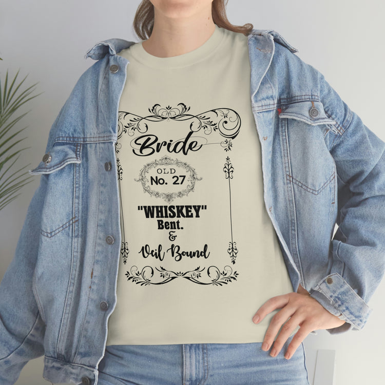 Funny Bridal Drinking Bachelorettes Statements Wedding Bride Hilarious Bridesmaids Partying Sayings Whiskey   White Shirt / Black Print for