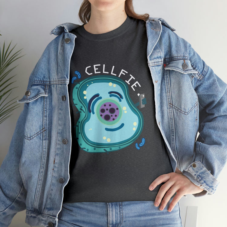 Shirt Hilarious Unique Cellfie Cell Physics Teachers Science Teacher biology physiology T-Shirt Unisex Heavy Cotton Tee