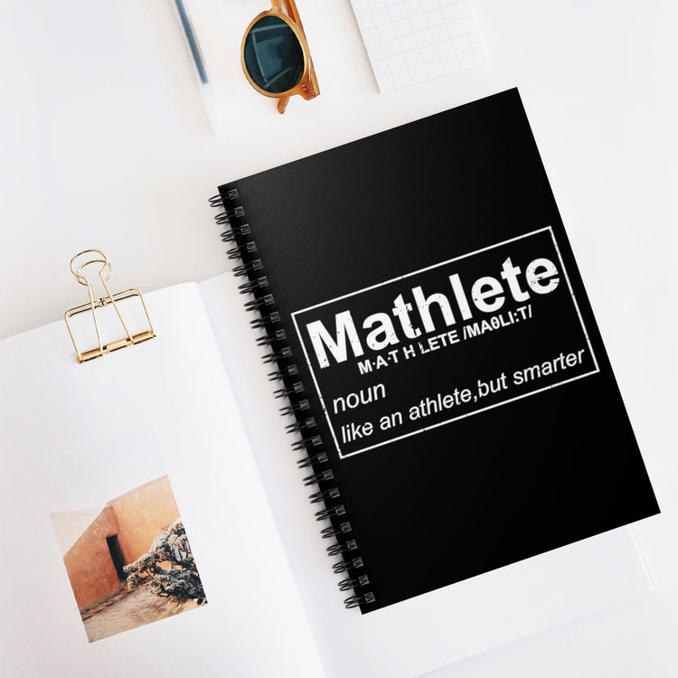 Spiral Notebook Humorous Athletic Mathematicians Appreciation Sayings Funny Geeky Learners Sportsmen Mockeries Quotes