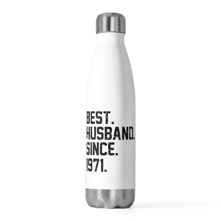 20oz Insulated Bottle Hilarious Supportive Husband Spouses Marriage Partner Marry Humorous Couple