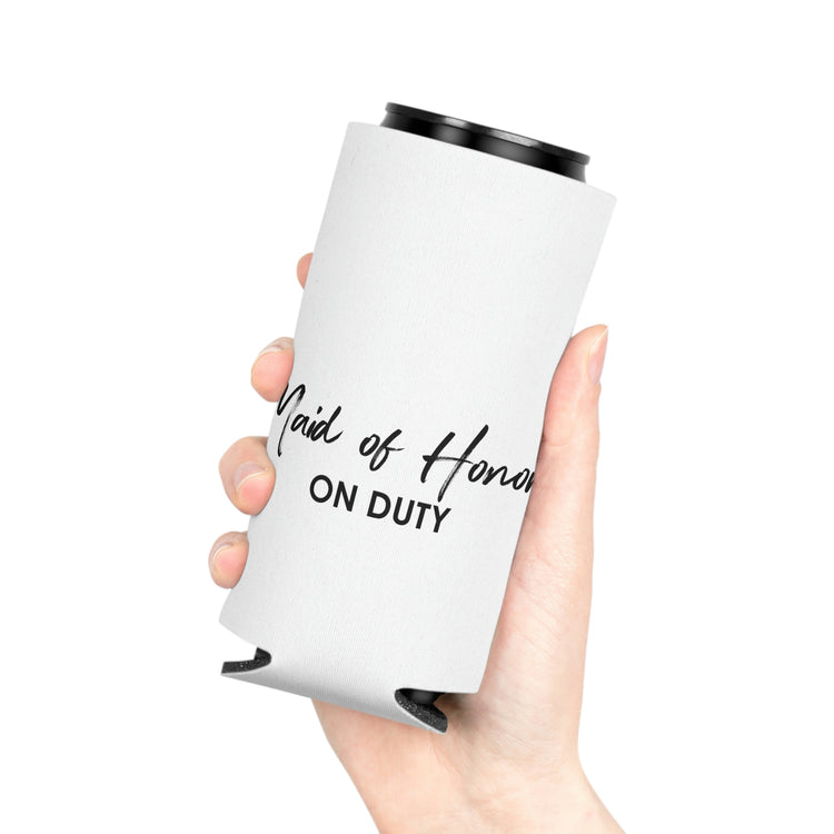 Beer Can Cooler Sleeve Hilarious Wedding Bridesmaid Sarcastic Women  Working  Engagement Bridal Bridesmaids Bride