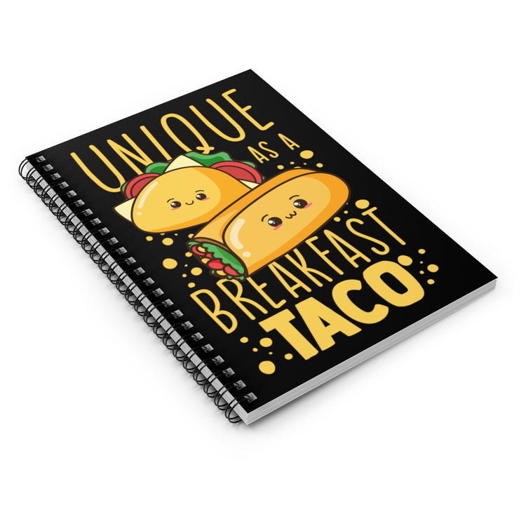 Spiral Notebook  Hilarious Tacos Enthusiasts Mexican Delicacies Graphic Pun Humorous Hispanic Foods Devotee Statements Gag