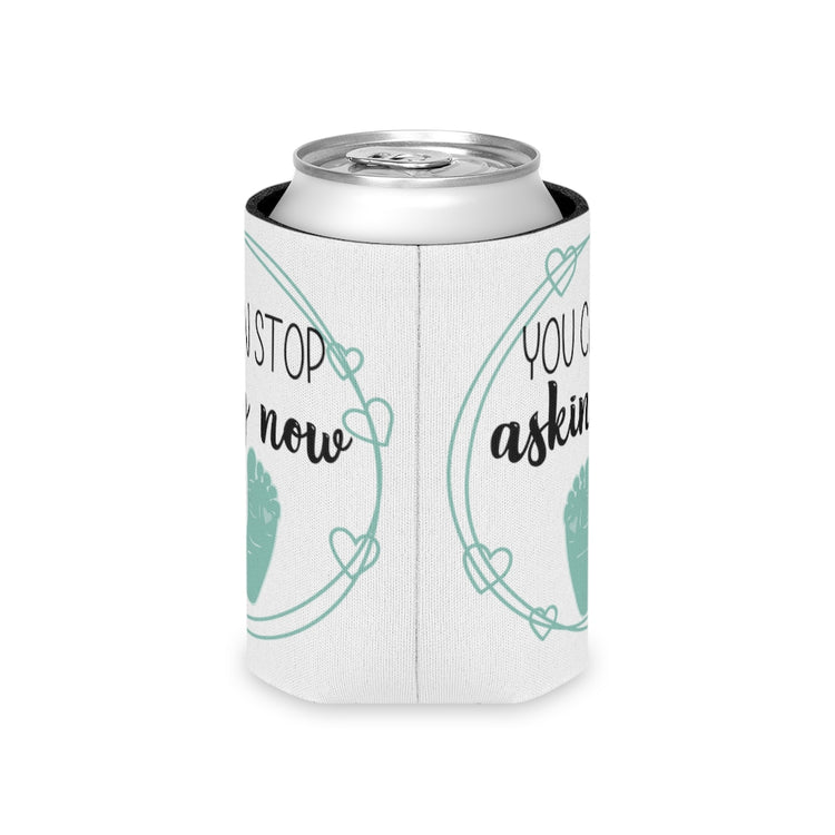 Beer Can Cooler Sleeve Humorous Babies Bellies Expecting Mommas Reveals Sayings Hilarious Birthing Offsprings Tummies Statements