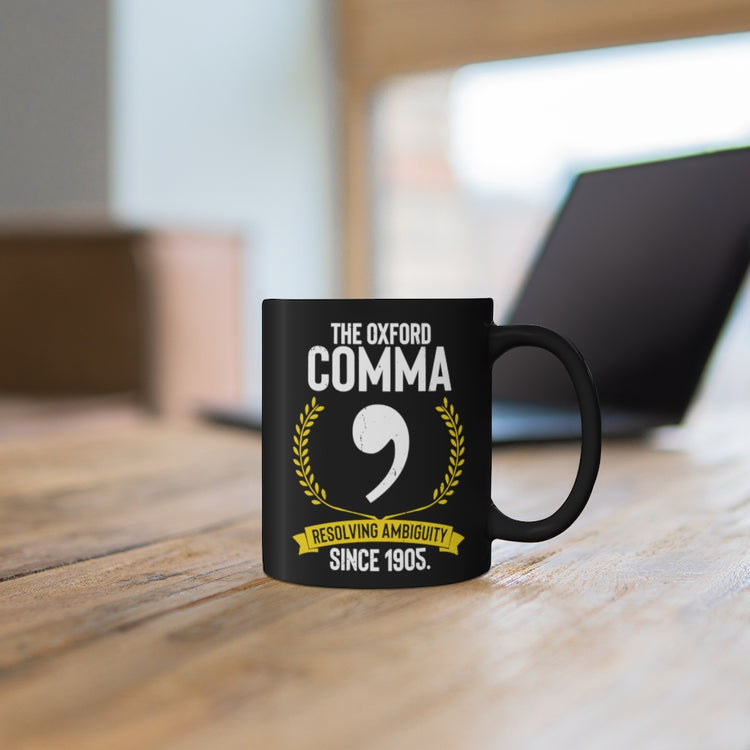 11oz Black Coffee Mug Ceramic  Novelty Oxford Comma Words Geek Linguistics Enthusiast Hilarious Cop Grammars Correction Reading Lover