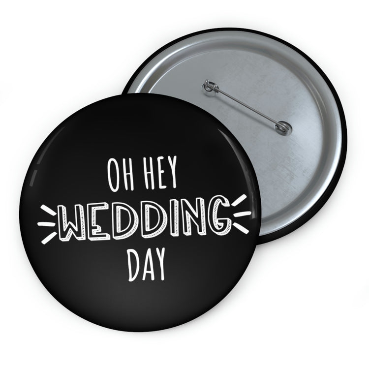 Humorous Pinback Button Pin Badge Wedding Day Memories Engagements Groom Bride Grooms Bridal Saying Engagement Party