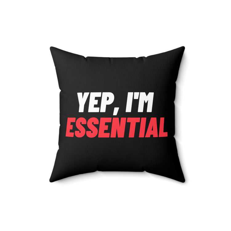 Vintage Yep I'm Essential Frontliners Sayings Retro Medical Worker Appreciation Men Women TShirt Spun Polyester Square Pillow