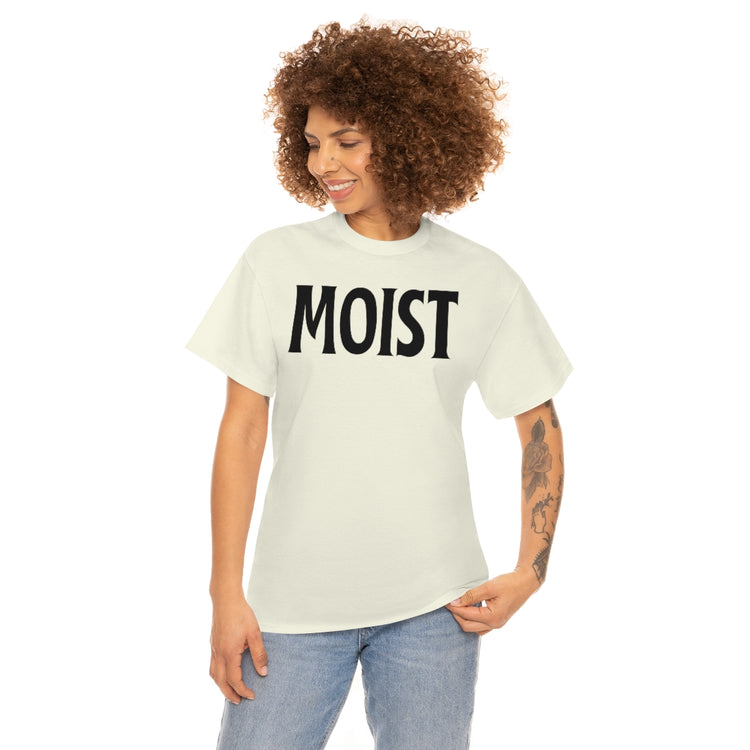 Funny Moist Sarcastic Saying Men Women Pun Sarcasm Statement Hilarious Hubbies Ironic Sayings Marriage Sarcasm