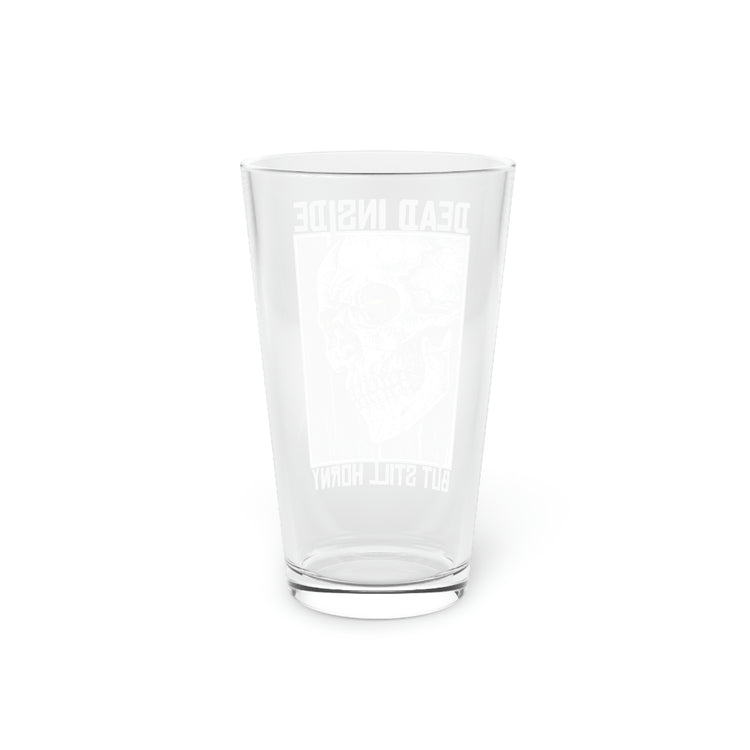 Beer Glass Pint 16oz Funny Bachelors Sarcastic Mockeries Fun Women Men Hilarious Matrimonial Sarcasm Ironic