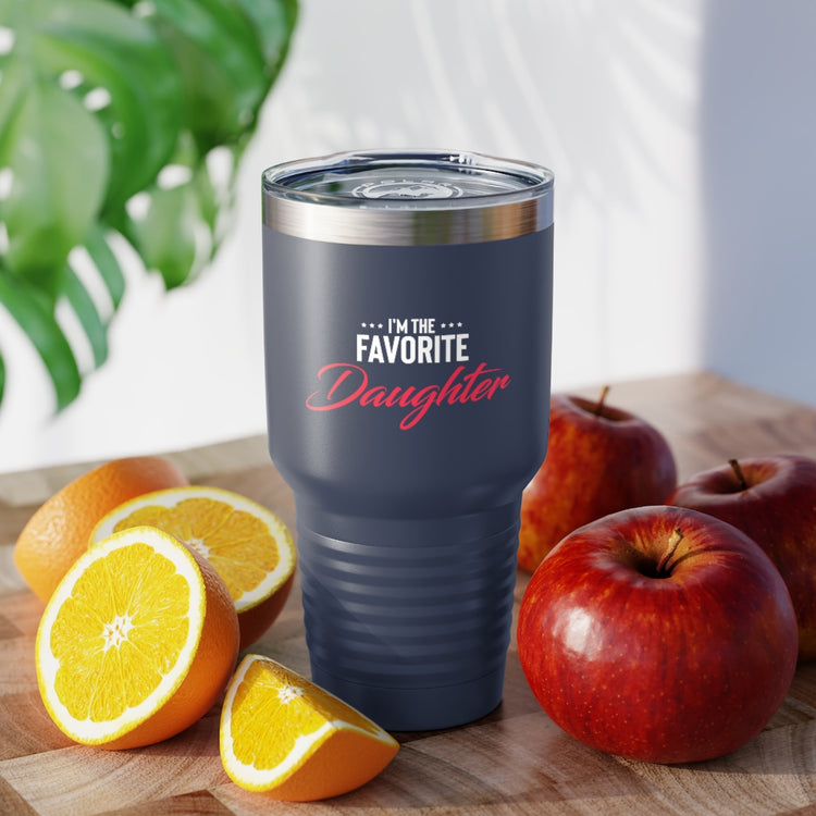 30oz Tumbler Stainless Steel Colors Humorous Favored Best-loved Dearest Favourite Special Girl Novelty Favoritism