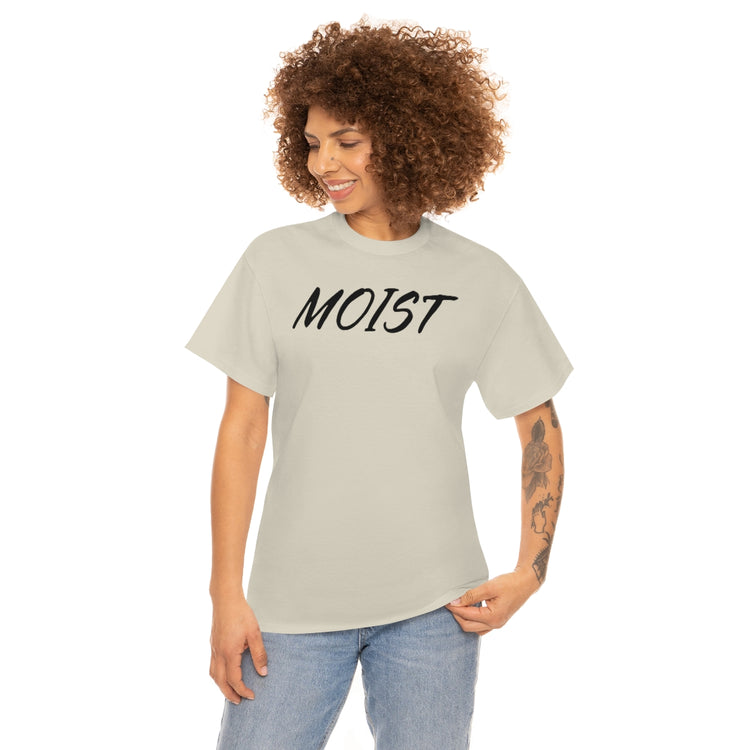 Funny Moist Sarcastic Saying Men Women Pun Sarcasm Statement Hilarious Hubbies Ironic Sayings Marriage Sarcasm