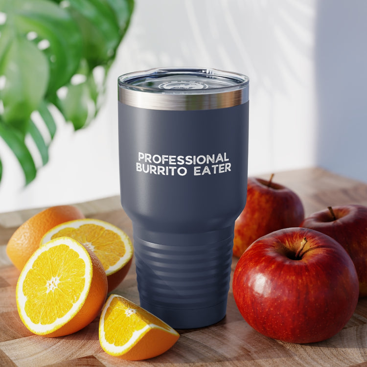 30oz Tumbler Stainless Steel Colors Novelty Burritos Enthusiasts Epicures Sarcastic Statements Funny Tacos