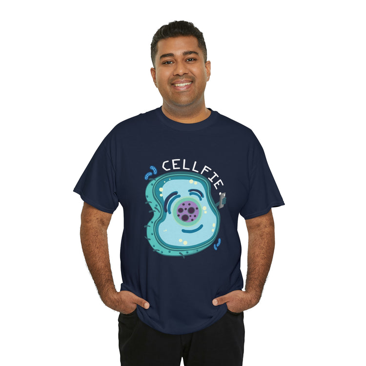 Shirt Hilarious Unique Cellfie Cell Physics Teachers Science Teacher biology physiology T-Shirt Unisex Heavy Cotton Tee