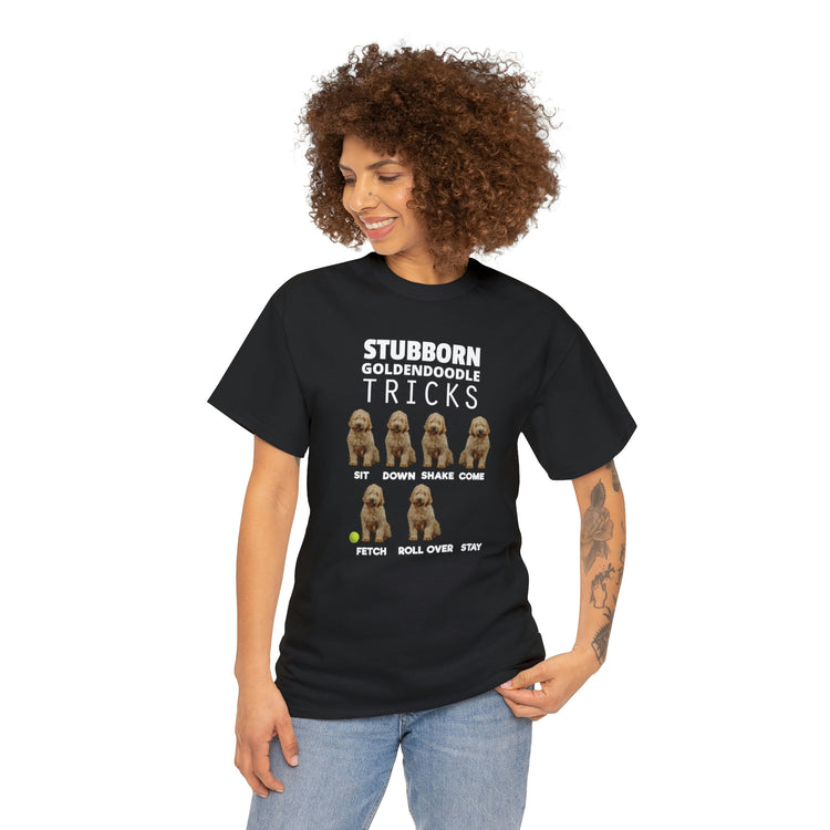 Shirt Funny Stubborn Goldendoodle Tricks Cute Doodle Dog Dad behavior training owners T-Shirt Unisex Heavy Cotton Tee