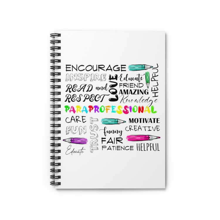 Spiral Notebook Humorous Paralegal Assistant Paramedic Teachers Funny Supporter Supporting Men Women