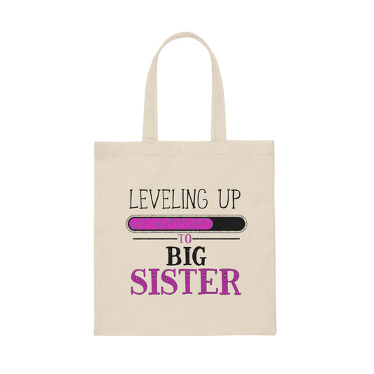 Leveling Up To Big Sister TShirt Canvas Tote Bag
