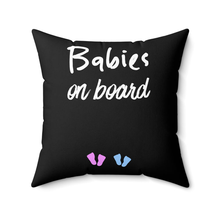 Babies On Board Baby Bump Shirt Spun Polyester Square Pillow