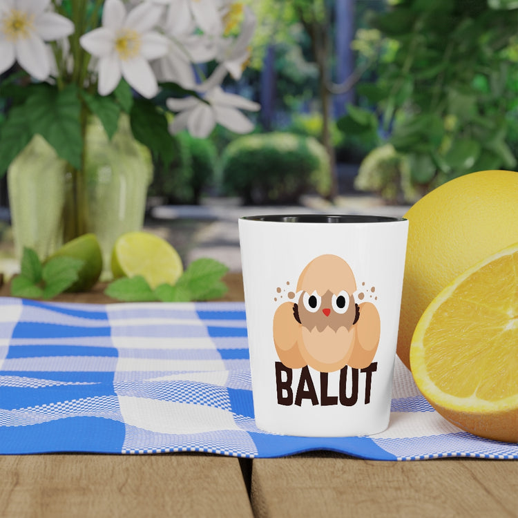 Shot Glass Party Ceramic Tequila    Funny Prideful Filipino Balut Illustration Women Men Pinoy Humorous Distinctive