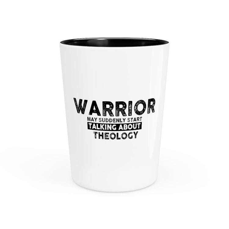 Shot Glass Party Ceramic Tequila  Inspiring Fighting Prayer Uplifting Theologists Christians  Motivating