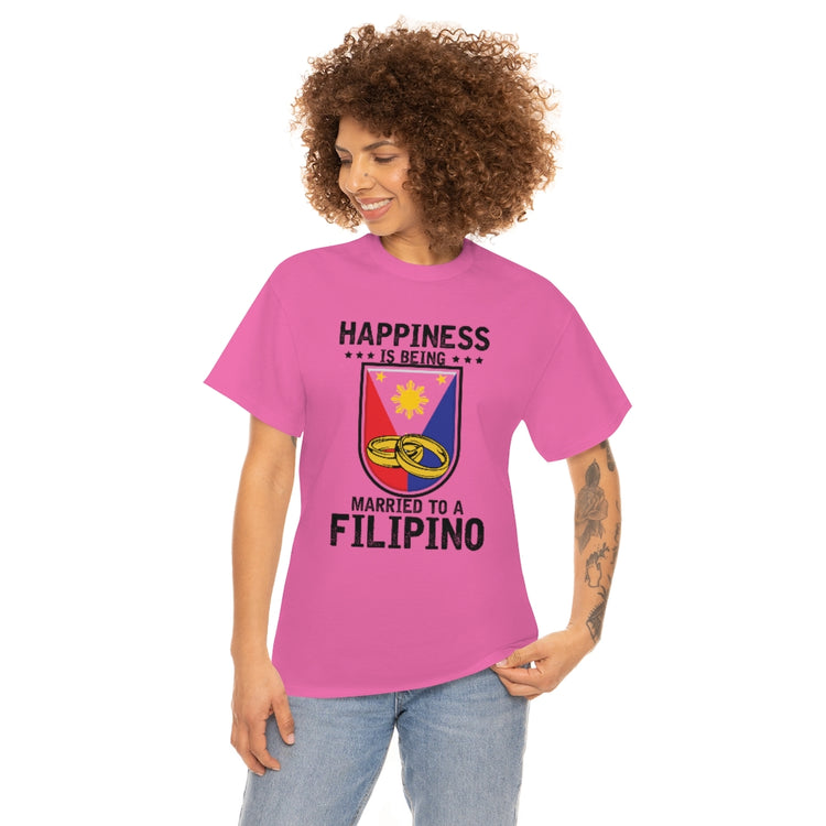 Humorous Happiness Is Married To Filipino Asian Wife Husband Novelty Marriage