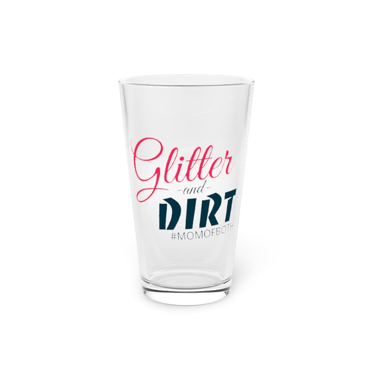 Beer Glass Pint 16oz  Glitter and Dirt
