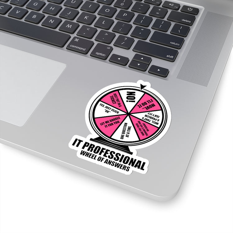 Sticker Decal Hilarious It Professional Wheel Of Answers Funny Sayings Humorous Geek Computer Stickers For Laptop Car