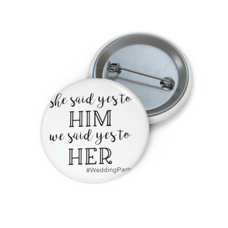 Funny Pinback Button Pin Badge Groom Party Wedding Bachelors Weddings Man SayGrooms Bridal Engagement Fianceing