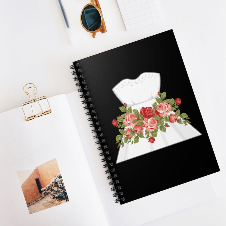 Spiral Notebook Hilarious Wedding Dresses Engagements Mockery Illustration Humorous Flowery Gowns Sarcastic Graphic Pun