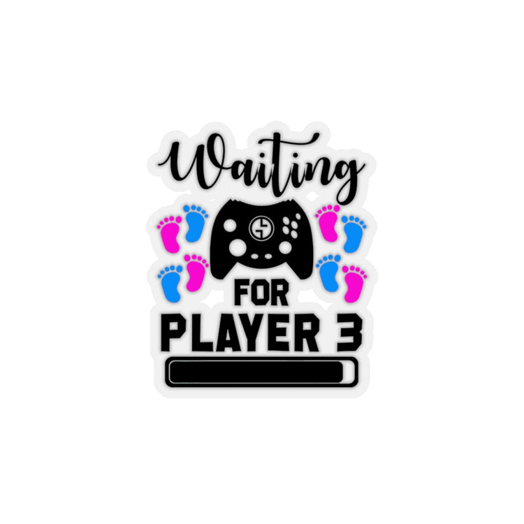 Sticker Decal Waiting For Player Three Funny Maternity Stickers For Laptop Car