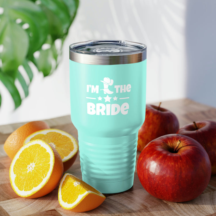 30oz Tumbler Stainless Steel Colors Humorous Countryside Weddings Bachelorettes Bride Engagement Novelty Bridal