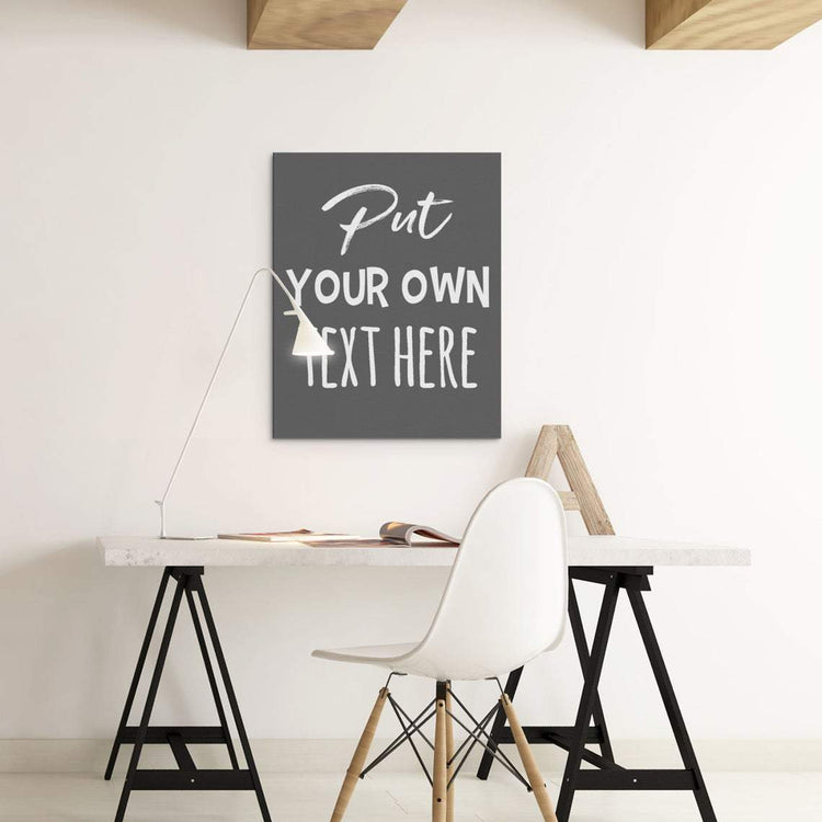 Put Your Own Text Here Custom Wall Art Decor