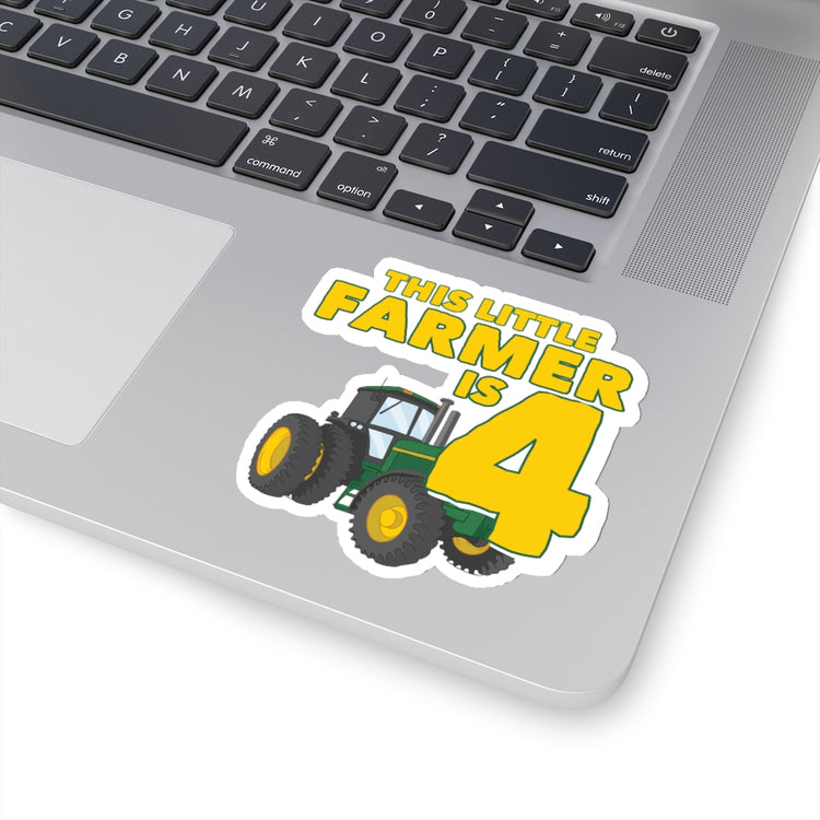 Sticker Decal Humorous This Little Farmer Is 4 Birthdays   Hilarious Big Stickers For Laptop Car